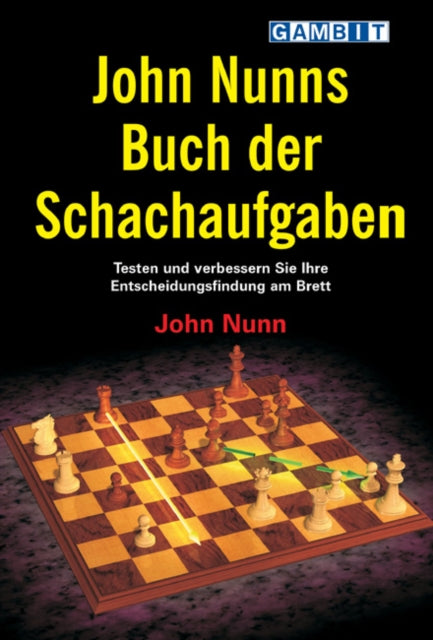 John Nunns Buch Der Schachaufgaben