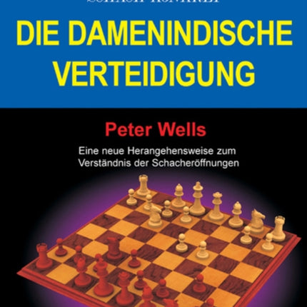 Schach Konkret - Die Damenindische Verteidigung