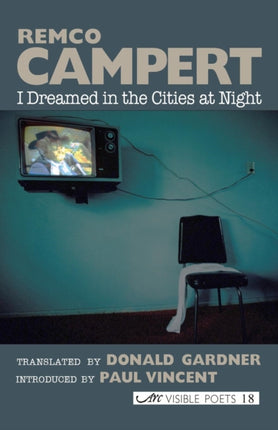 I Dreamed in the Cities at Night: Selected Poems