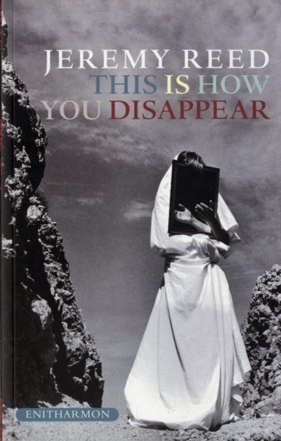 This is How You Disappear: A Book of Elegies