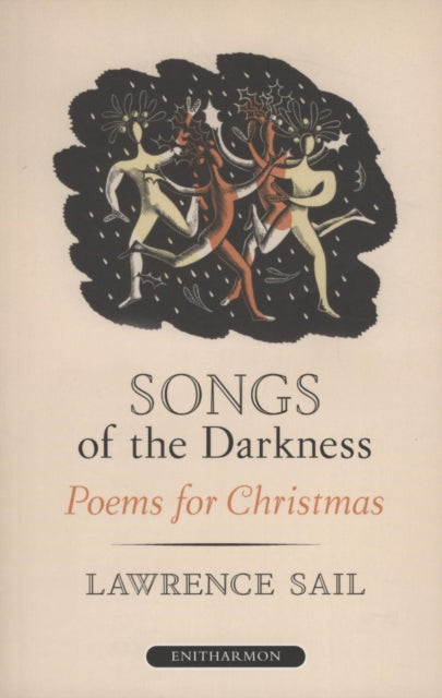 Songs of the Darkness: Poems for Christmas