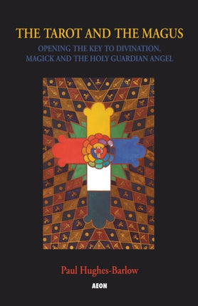 Tarot and the Magus: Opening the Key to