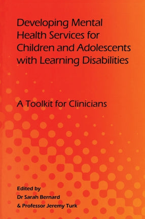 Developing Mental Health Services for Children and Adolescents with Learning Disabilities
