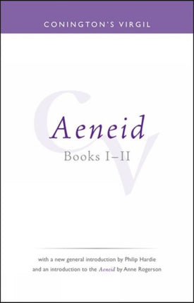 Conington's Virgil: Aeneid I - II