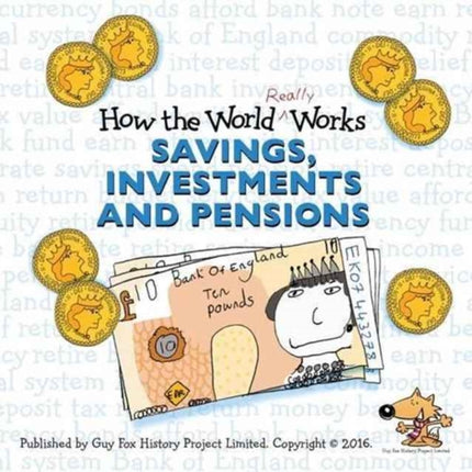 How the World Really Works: Savings, Investments
