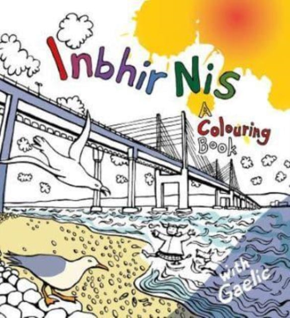 Inbhir Nis: A colouring book: 2022