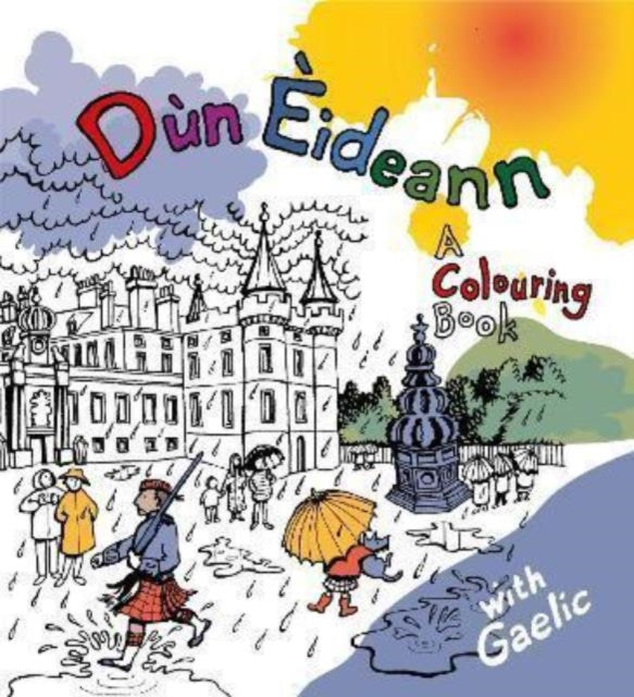 Dun Eideann: A Colouring Book: 2022