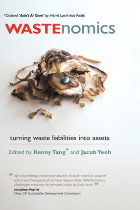 Wastenomics: Turning Waste Liabilities into