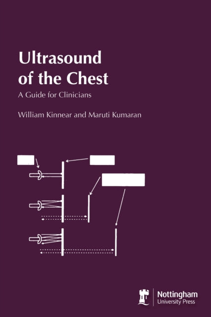 Ultrasound of the Chest: A guide for Clinicians