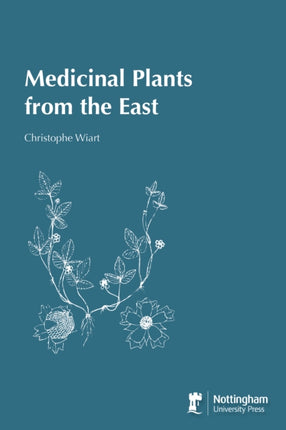 Medicinal Plants from the East