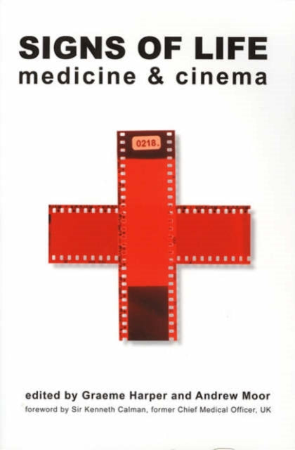 Signs of Life – Medicine and Cinema