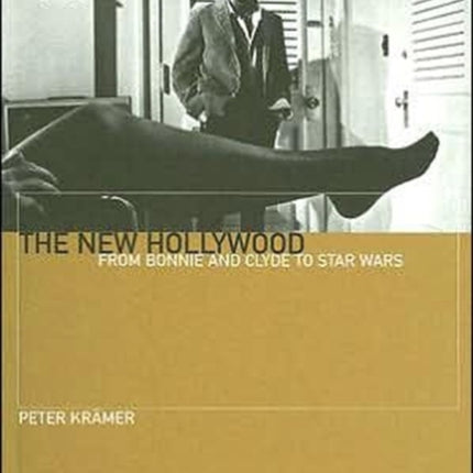 The New Hollywood – From Bonnie and Clyde to Star
