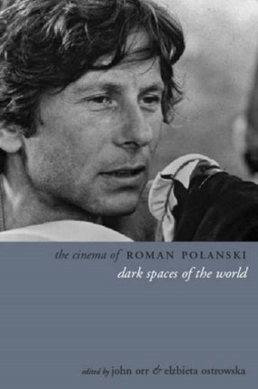 The Cinema of Roman Polanski