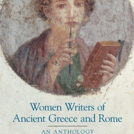 Women Writers of Ancient Greece and Rome: An