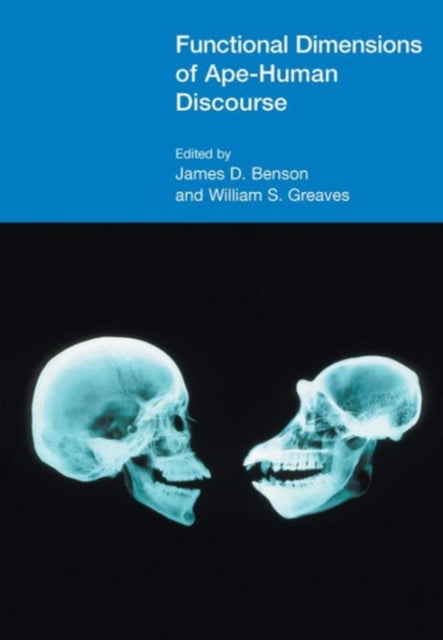 Functional Dimensions of Ape-human Discourse