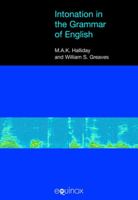 Intonation in the Grammar of English