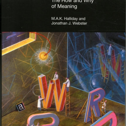 Text Linguistics: The How and Why of Meaning