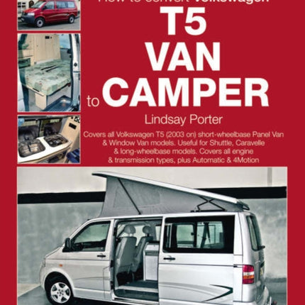 How to Convert Volkswagen T5 Van to Camper