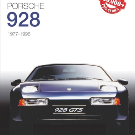 Porsche 928: The Essential Buyer's Guide