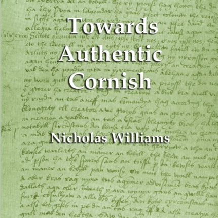 Towards Authentic Cornish