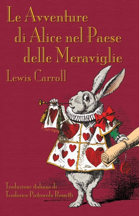 Le Avventure Di Alice Nel Paese Delle Meraviglie