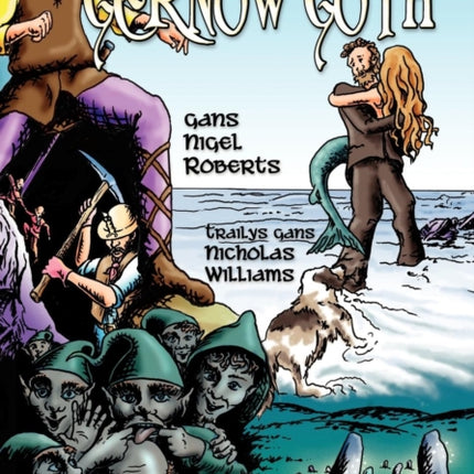 Whedhlow Ha Drollys a Gernow Goth