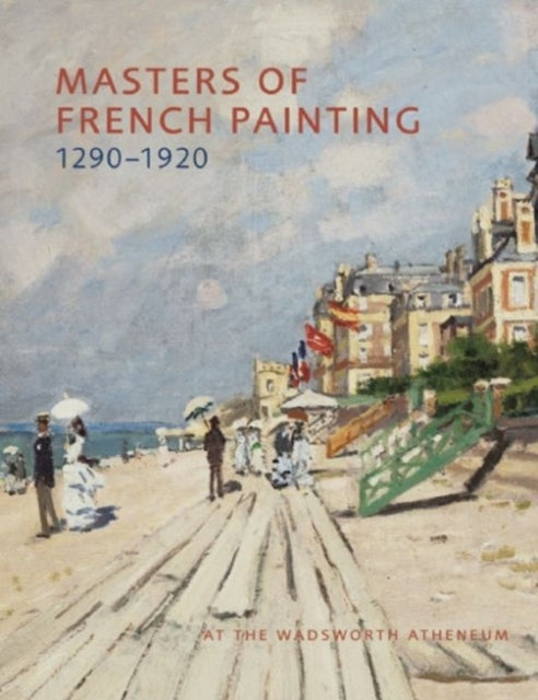 Masters of French Painting 1290-1920