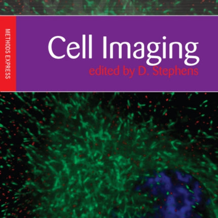 Cell Imaging: Methods Express