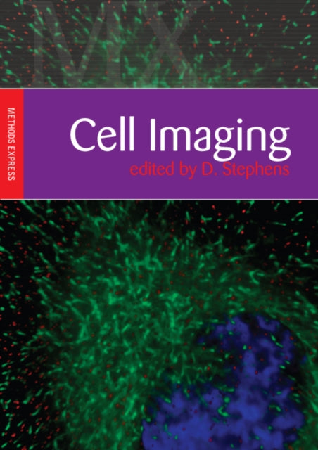 Cell Imaging: Methods Express