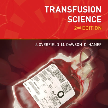 Transfusion Science, second edition