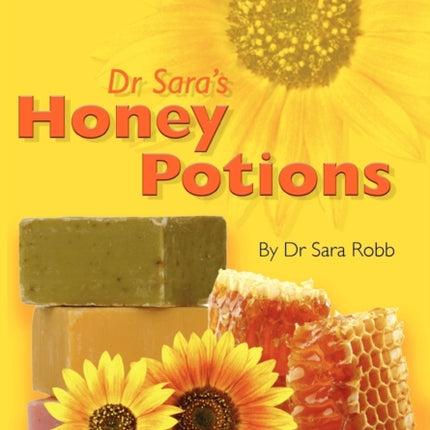 Dr Sara's Honey Potions