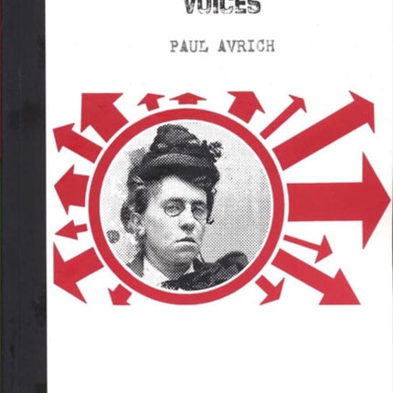 Anarchist Voices: An Oral History of Anarchism in America