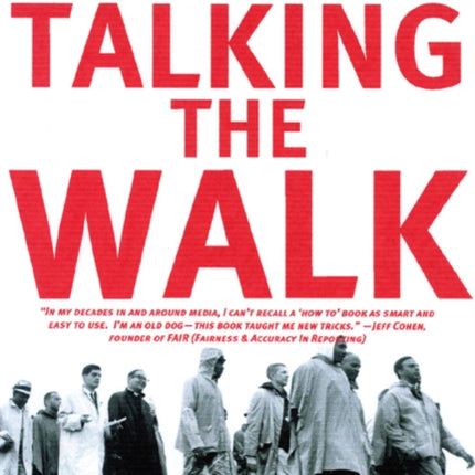 Talking The Walk: A Communications Guide for Racial Justice