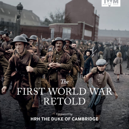 The First World War Retold