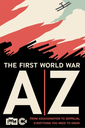 The First World War AZ