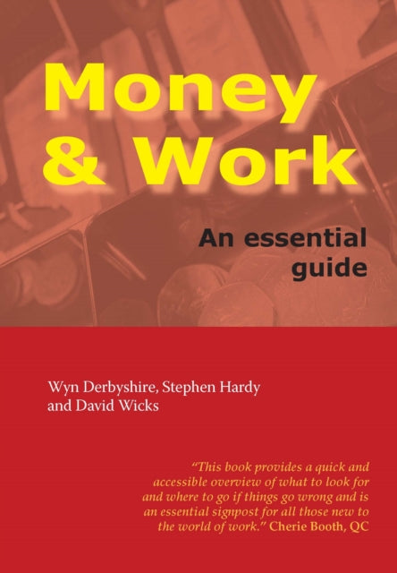 Money and Work An Essential Guide