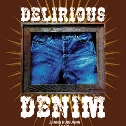 Delirious Denim