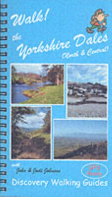 Walk the Yorkshire Dales North and Central