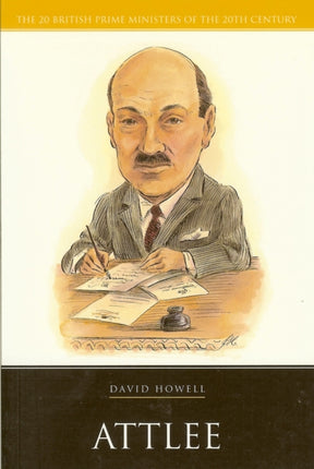 Prime Minister Box Set Clement Attlee 20 British Prime Ministers of the 20th Century 20th Century PM