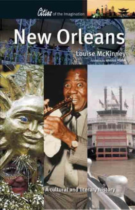 New Orleans: A Cultural and Literary History