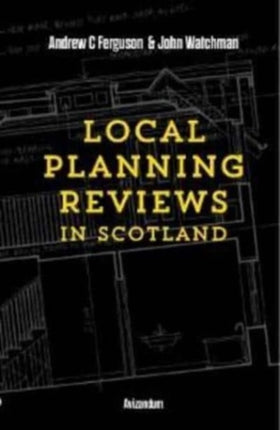 Local Planning Reviews in Scotland