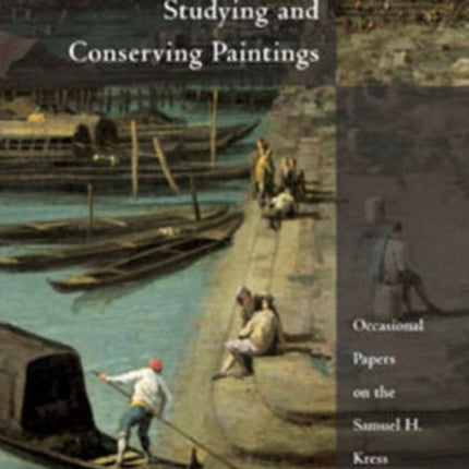 Studying and Conserving Paintings: Occasional