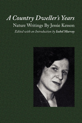 A Country Dweller's Years: Nature Writings