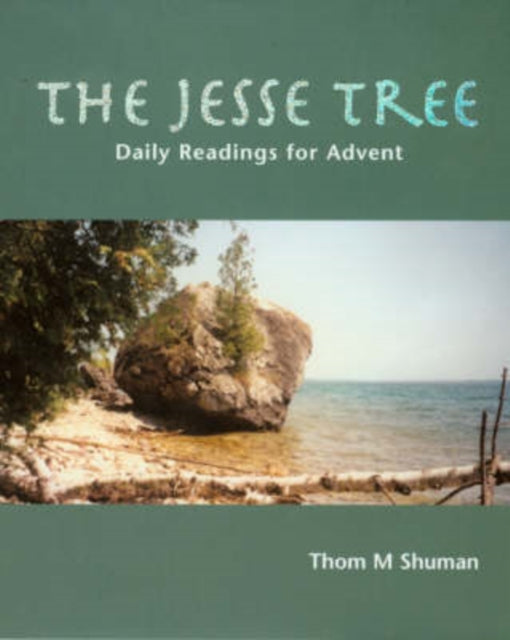 The Jesse Tree: Daily Readings for Advent