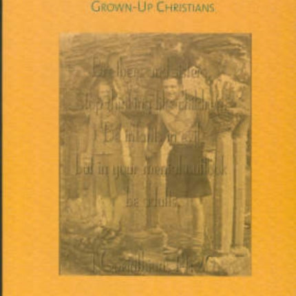 The Way Ahead: Grown Up Christians