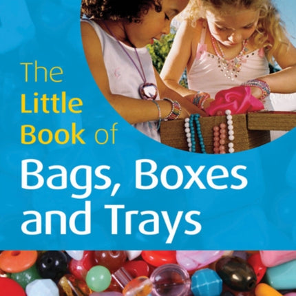 The Little Book of Bags, Boxes & Trays: Little Books with Big Ideas (35)