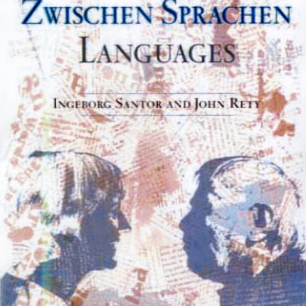 Between Languages: Zwischen Sprachen