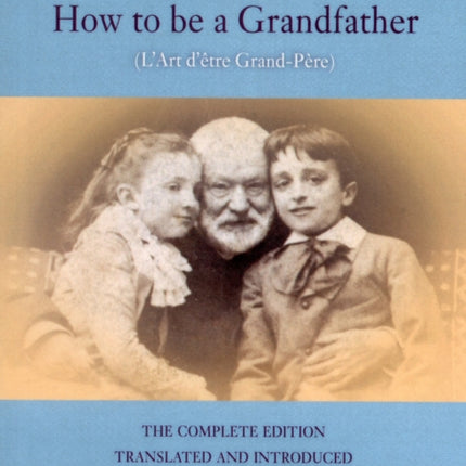 How to be a grandfather