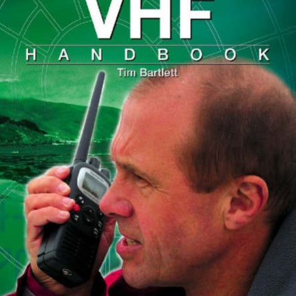 RYA VHF Handbook: The RYA'S Complete Guide to SRC