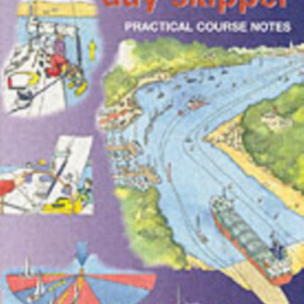 Day Skipper Practical Course Notes